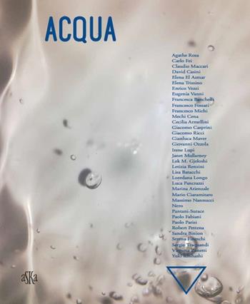 Acqua. Ediz. illustrata - Marco Carles - Libro Aska Edizioni 2014, Cataloghi | Libraccio.it