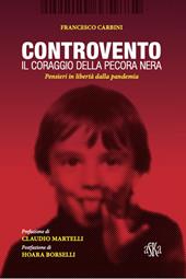 Controvento. Il coraggio della pecora nera