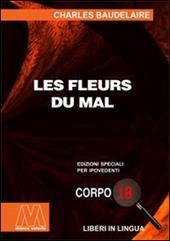 Le fleurs du mal. Ediz. per ipovedenti