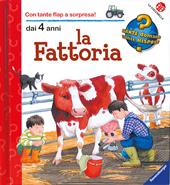 La fattoria. Ediz. illustrata