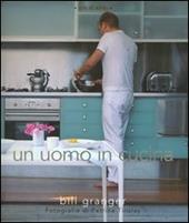 Un uomo in cucina