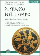 A spasso nel tempo. Antologia tematica di storici greci.