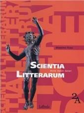 Scientia litterarum. Con quaderno verifiche. Con espansione online