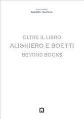 Alighiero e Boetti. Oltre il libro. Ediz. italiana e inglese