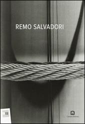 Remo Salvadori. Ediz. italiana e inglese