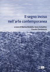 Il segno inciso nell'arte contemporanea