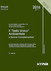 Il Testo unico ambientale e norme complementari