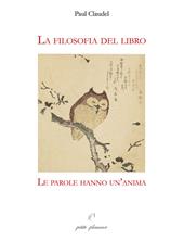 La filosofia del libro. Le parole hanno un’anima