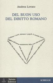 Del buon uso del diritto romano