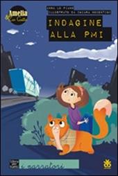 Indagine alla PMI. Amelia e zio gatto