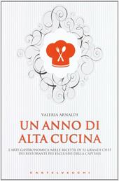 Un anno di alta cucina