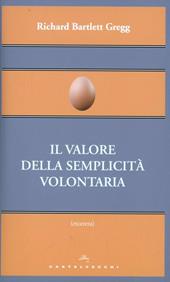 Il valore della semplicità volontaria