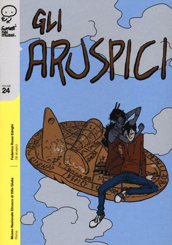 Gli aruspici - Federico Rossi Edrighi - Libro Coconino Press 2020, Fumetti nei musei | Libraccio.it