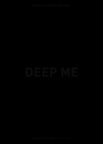 Deep me - Marc-Antoine Mathieu - Libro Coconino Press 2024, Coconino cult | Libraccio.it