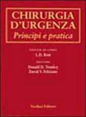 Chirurgia d'urgenza. Principi e pratica