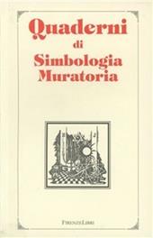 Quaderni di simbologia muratoria