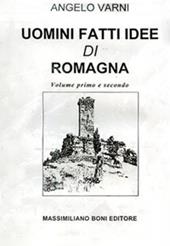 Uomini, fatti, idee di Romagna