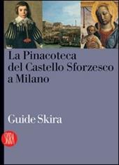 La Pinacoteca del Castello Sforzesco