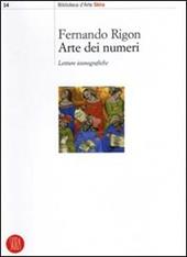 Arte dei numeri. Letture iconografiche. Ediz. illustrata