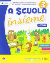 A scuola insieme. Per la 3ª classe elementare. Con e-book. Con espansione online. Vol. 3