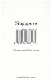 Singapore. Sedici racconti dall'Asia estrema