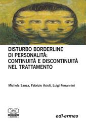 Disturbo borderline della personalità: continuità e discontinuità nel trattamento