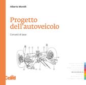 Progetto dell'autoveicolo. Concetti di base