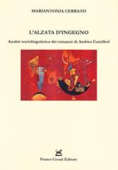 L' alzata d'ingegno. Analisi sociolinguistica dei romanzi di Andrea Camilleri