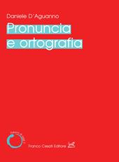 Pronuncia e ortografia