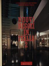 Nuovi negozi in Italia. Ediz. italiana e inglese. Vol. 2