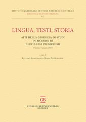 Lingua, testi, storia. Atti della giornata di studi in ricordo di Aldo Luigi Prosdocimi (Firenze, 6 giugno 2017)