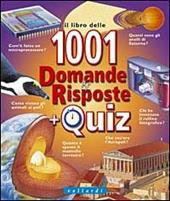 Milleuno domande e risposte. Con quiz