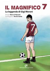 Il magnifico 7. La leggenda di Gigi Meroni