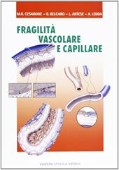 Fragilità vascolare e capillare