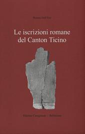 Le iscrizioni romane del Canton Ticino