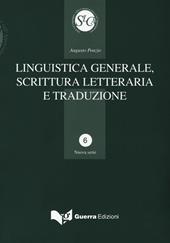 Linguistica generale, scrittura letteraria e traduzione