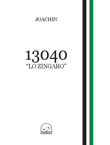 13040 «lo zingaro» - Joachin - Libro Memoranda 2013 | Libraccio.it