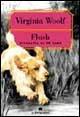 Flush, biografia di un cane - Virginia Woolf - Libro La Tartaruga (Milano) 2001, Narrativa | Libraccio.it