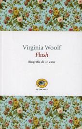 Flush. Biografia di un cane