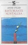 Ristorante Nostalgia - Anne Tyler - Libro Guanda 1996, Narratori della Fenice | Libraccio.it