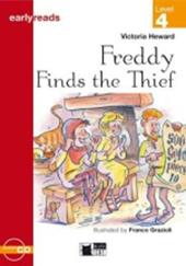 Freddy finds the thief. Con CD Audio