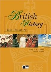 British history seen through art. Con CD Audio