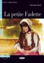 La petite Fadette. Con CD Audio