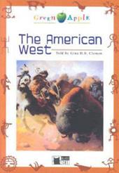 The American West. Con CD Audio