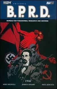 1946. Hellboy presenta B.P.R.D.. Vol. 9 - Mike Mignola, Joshua Dysart, Paul Azaceta - Libro Magic Press 2012 | Libraccio.it