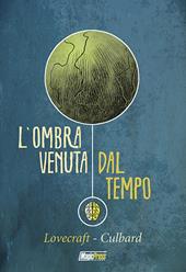 L'ombra venuta dal tempo