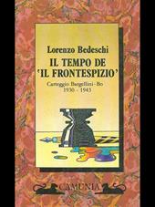 Il tempo de «Il frontespizio». Carteggio Bargellini - Bo (1930-1943)