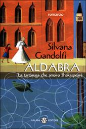 Aldabra. La tartaruga che amava Shakespeare