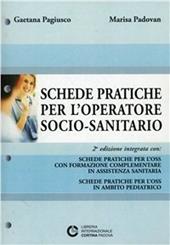 Schede pratiche per l'operatore socio-sanitario