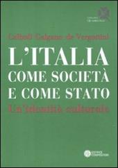 L'Italia come società e come Stato. Un'identità culturale